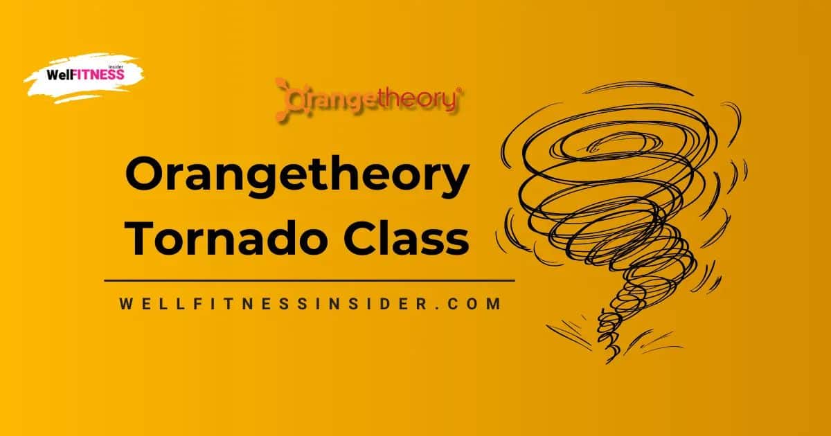 orangetheory tornado class